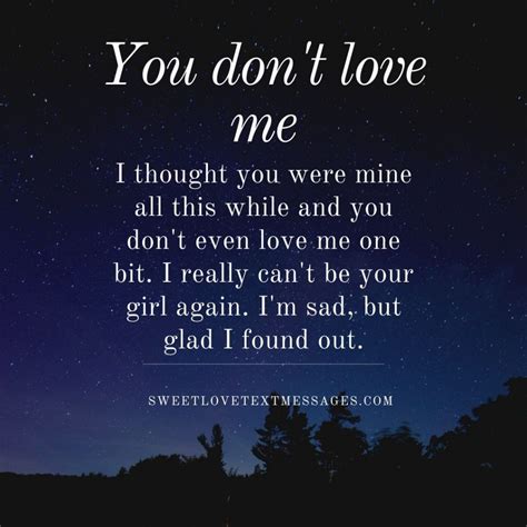 You Don't Love Me Quotes for Him or Her - Love Text Messages