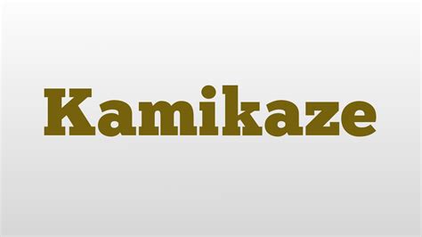 Kamikaze meaning and pronunciation - YouTube