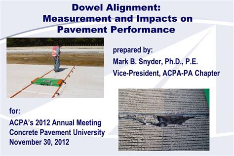 (PDF) Dowel Alignment: Measurement and Impacts on Pavement ...