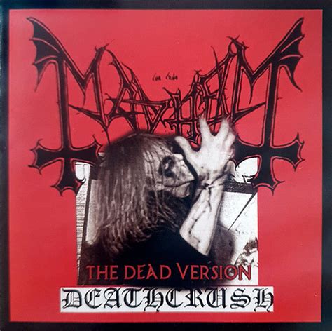 Mayhem - Deathcrush · The Dead Version (CD) | Discogs