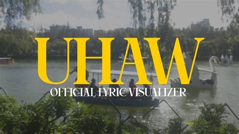 Dilaw - Uhaw (Official Lyric Visualizer) - YouTube Music