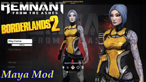 Borderlands 2 Maya Mod [Remnant: From the Ashes] [Mods]