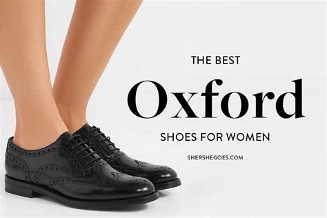 Classics Rediscovered: The 7 Best Oxford Shoes for Women! (2021)