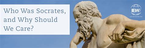 Who Was Socrates, and Why Should We Care? | Institute for Excellence in ...