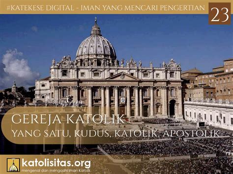 Gereja Katolik yang satu, kudus, katolik dan apostolik – katolisitas.org