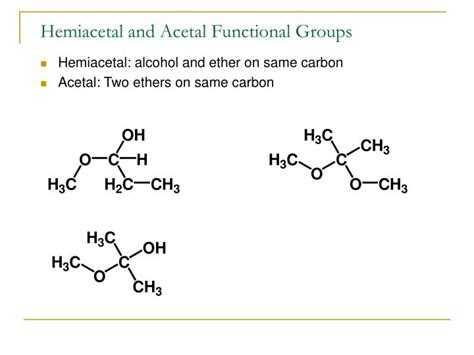 PPT - Hemiacetal and Acetal Functional Groups PowerPoint Presentation ...