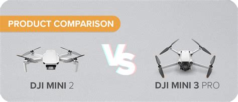 DJI Mini 3 Pro vs DJI Mini 2: Complete Comparison