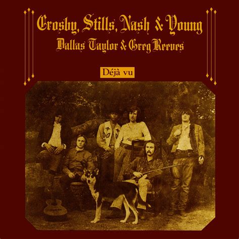 Crosby, Stills, Nash & Young - Déjà Vu (1970)