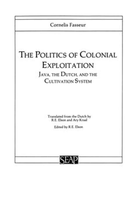 The Politics of Colonial Exploitation