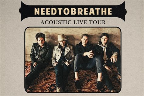 NEEDTOBREATHE: Acoustic Live Tour - Mayo Performing Arts Center