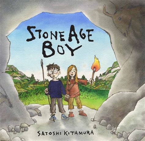 Stone Age Boy - Satoshi Kitamura (Walker Books)