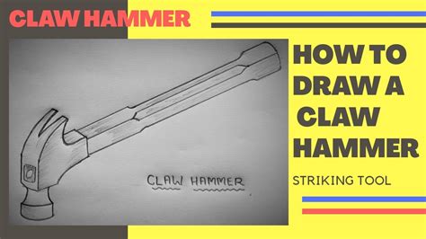 claw hammer drawing | How to draw claw hammer | claw hammer kaise draw ...