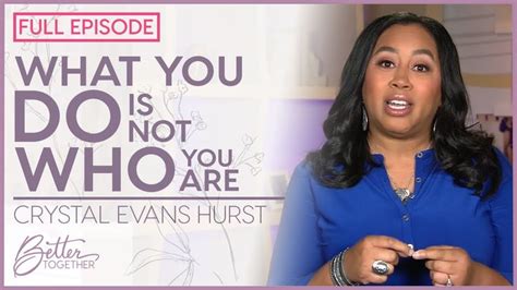 Crystal Evans Hurst: Recognize Your Value to Change Your Life | FULL ...