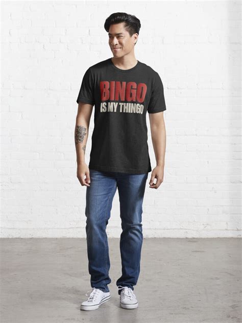 "Bingo Is My Thingo Bingo Quotes " T-shirt for Sale by GG-RED ...