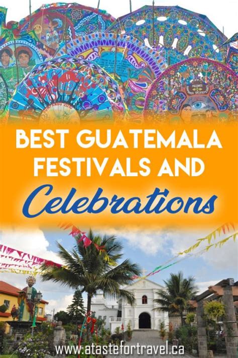 25 Guatemalan Festivals and Celebrations for Your Bucket List - A Taste ...