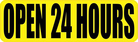 10in x 3in Yellow Open 24 Hours Sticker Vinyl Decal Business Sign ...