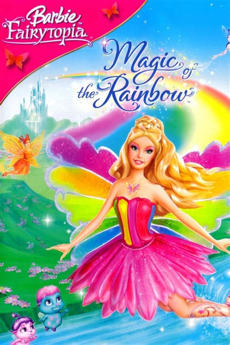 Barbie Fairytopia: Magic of the Rainbow | Barbie Movies Film Series ...