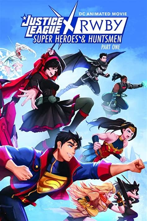 Justice League x RWBY: Super Heroes and Huntsmen Part One DVD Release ...