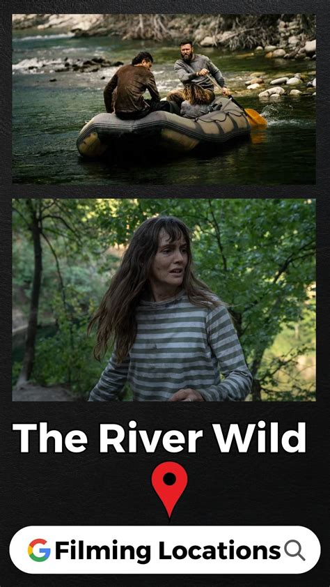 The River Wild Filming Locations (2023)