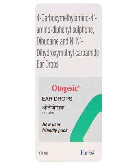 OTOGESIC EAR 10ML DROPS ( ERIS LIFESCIENCES LTD ) - Buy OTOG - MedPlusMart