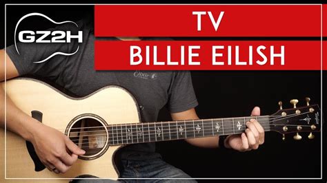 TV Guitar Tutorial Billie Eilish Guitar Lesson |Easy Chords + Strumming ...