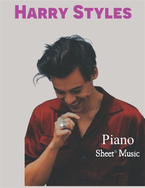 Buy Harry Styles Piano Sheet Music: Easy Piano Music for Everyone, 10 ...