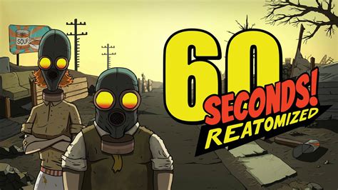 60 Seconds! Reatomized - Review - GameOver