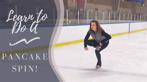 Learn To Do a Pancake Spin! | Figure Skating Tutorial - YouTube