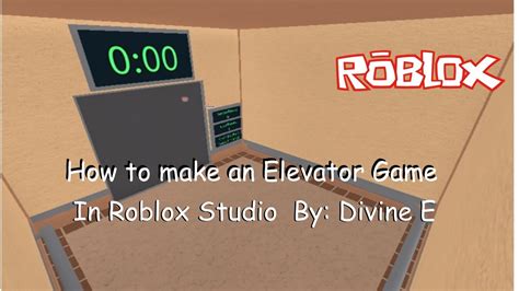 how to make a elevator game in roblox