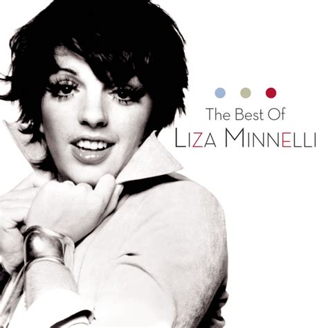 The Best Of Liza Minnelli - Compilation by Liza Minnelli | Spotify