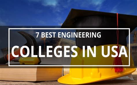 Unleashing Potential: 7 Best Engineering Colleges in the USA