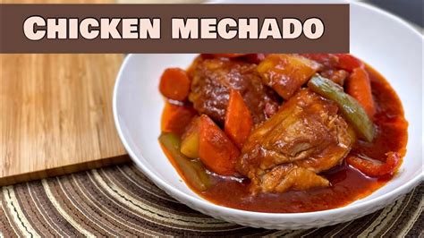 CHICKEN MECHADO RECIPE | How to cook Mechadong Manok | Josie's Pinoy ...