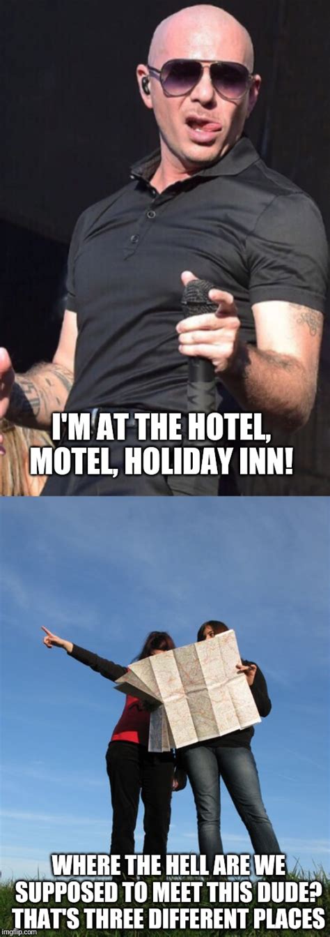 Hotel, motel, holiday inn - Imgflip