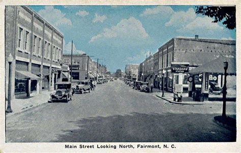 Fairmont NC History - Postcards of Downtown -- 1920 to 1940