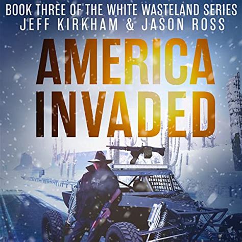 Amazon.com: America Invaded: A Black Autumn Saga (White Wasteland ...