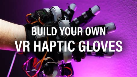 How to build cheap VR Haptic Gloves to FEEL VR. - YouTube