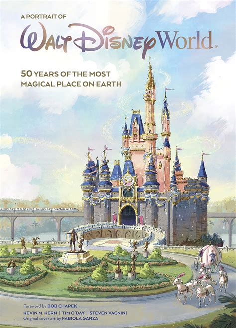 A Portrait of Walt Disney World: 50 Years of The Most Magical Place on ...