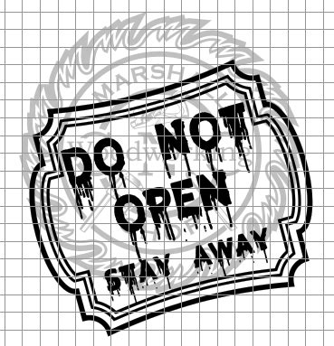 Do Not Open Sign — Patriot Nation Designs