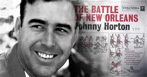 Johnny Horton's "Battle of New Orleans," A Song Written by a History ...