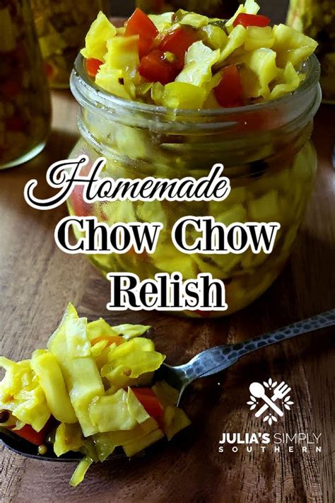 Homemade Chow Chow Relish - Easy Recipe - Julias Simply Southern ...