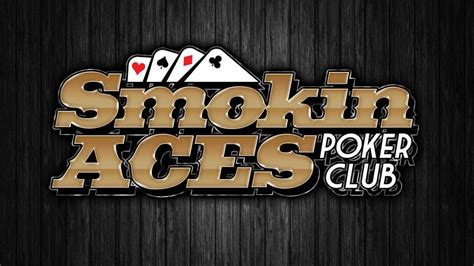 Smokin' Aces Poker Night - UCKFIELD CLUB