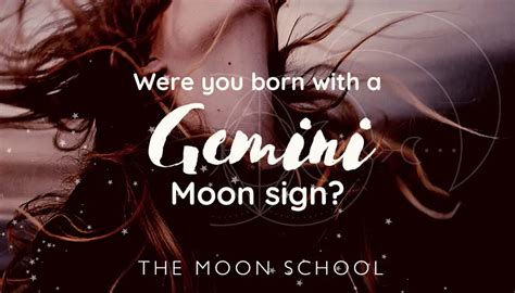 Gemini Moon Sign? Qualities, Traits + Characteristics of your Astrology ...