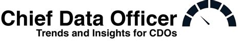 CDO Review | News and Insights for the Chief Data Officer