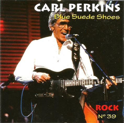 Carl Perkins – Blue Suede Shoes (1997, CD) - Discogs