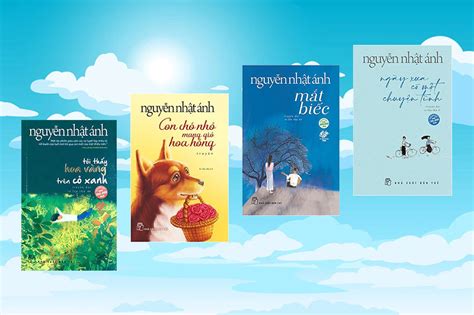 TOP 9++ tác phẩm Sách, Truyện Nguyễn Nhật Ánh hay nhất 2024 – Siêu Thị ...