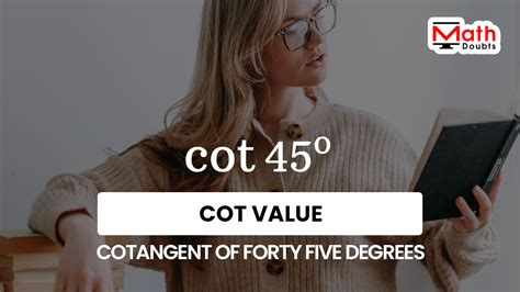 cot(45°) | cot(π/4) value