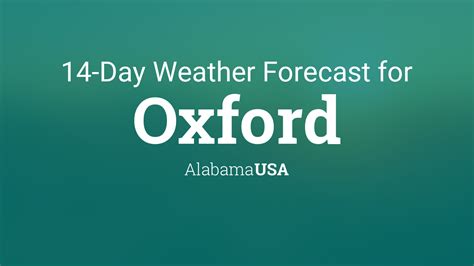 Oxford, Alabama, USA 14 day weather forecast