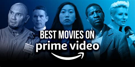 The Best Movies to Watch on Amazon Prime (August 2021)