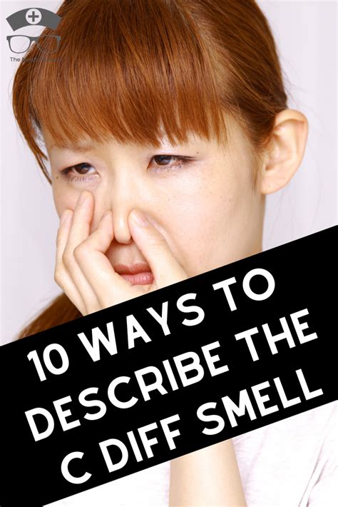 What Does C Diff Smell Like - 10 Ways to Describe the C Diff Smell | C ...