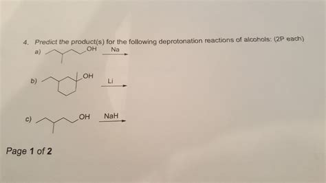 Solved 4. Predict the product(s) for the following | Chegg.com